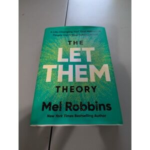 Let Them Theory : A Life-Changing Tool That Millions of People Can't Stop...